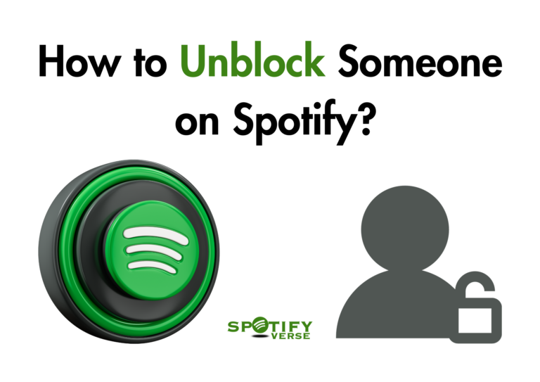 How to Unblock Someone on Spotify?